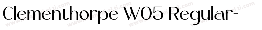 Clementhorpe W05 Regular字体转换
